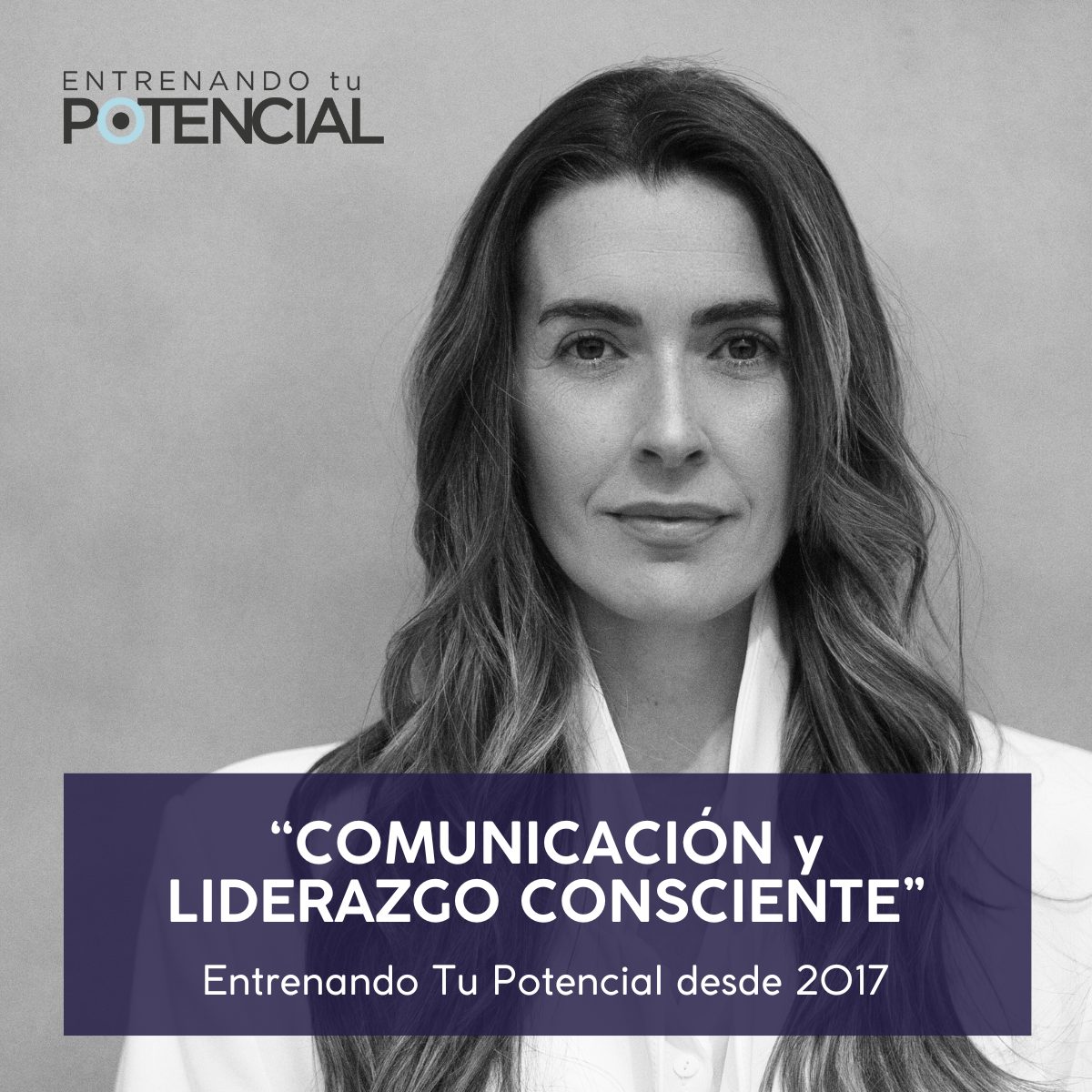 Comunicación y Liderazgo Consciente