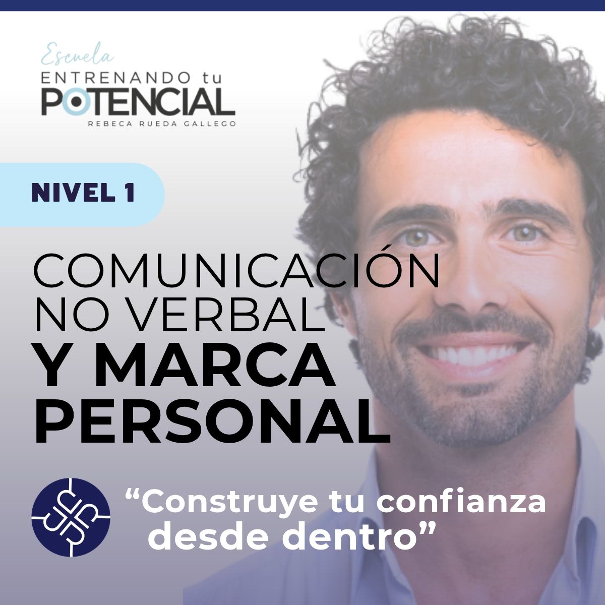 TU NIÑO INTERIOR EVOLUCIONADO COMUNICACIÓN NO VERBAL para POTENCIAR TU MARCA